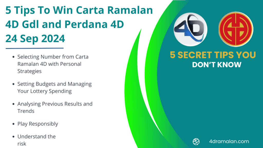 5 Tips To win today carta ramalan 4d gdl and perdana 4d lottery